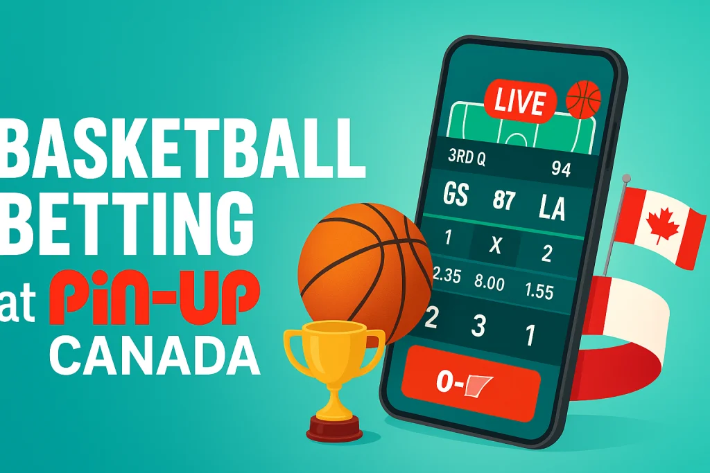 Basketball Betting at Pin-Up Canada – live odds on mobile with ball, trophy and Canadian flag